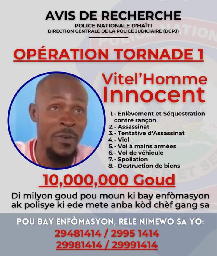 Malgré l'opération Tornade 1, la police offre 10 millions de gourdes pour la tête du chef de gang de Torcelle