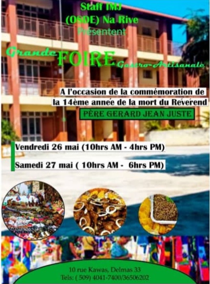 L'organisation d'une grande foire gastro-artisanale marquant les 14 ans de la mort de Rév. père Gérard Jean Juste