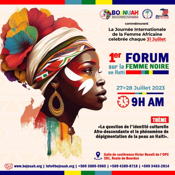 Réalisation du 1er Forum sur la Femme Noire en Haïti, en prélude de la Journée Internationale de la Femme Africaine