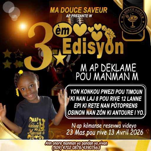 Ma Douce Saveur lance la troisième édition du concours " M ap Deklame Pou Manman M "